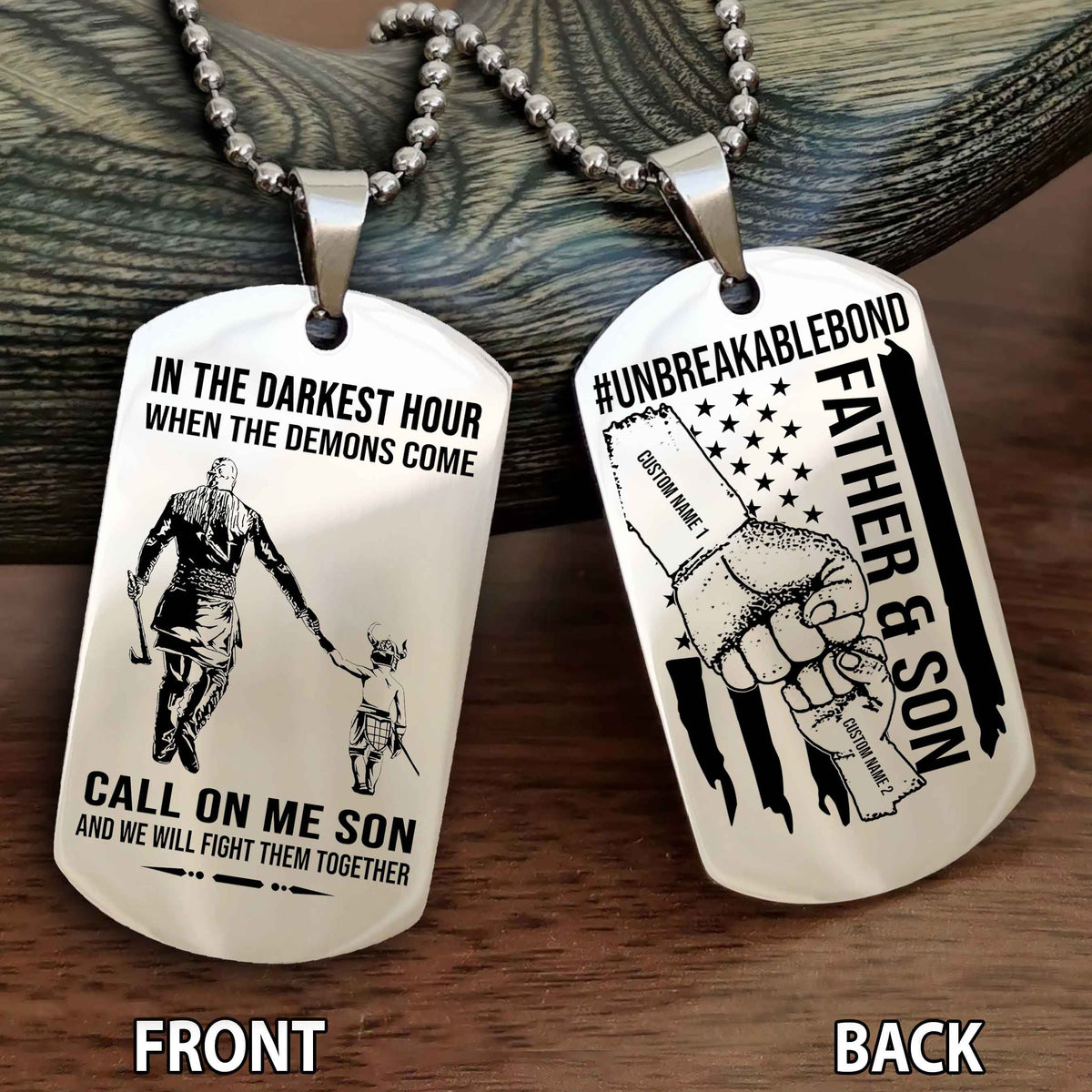 Father And Son UnBreakable Bond Double Side Dog Tag Call On Me Son Kid And We Will Fight Them Together Double Sided Dog Tag
