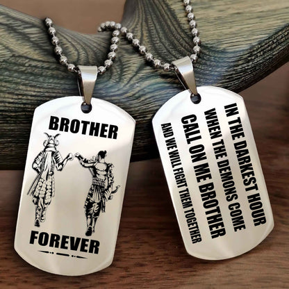 Customizable Engraved Double Sided Dog Tag Call On Me Brother NAG Brothers Forever We Will Fight Them Together