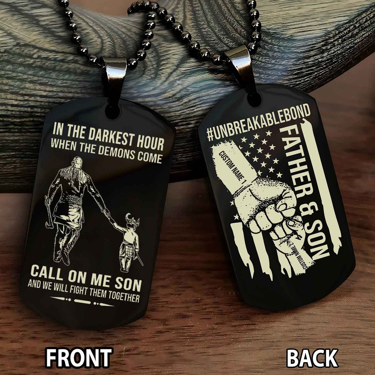 Father And Son UnBreakable Bond Double Side Dog Tag Call On Me Son Kid And We Will Fight Them Together Double Sided Dog Tag