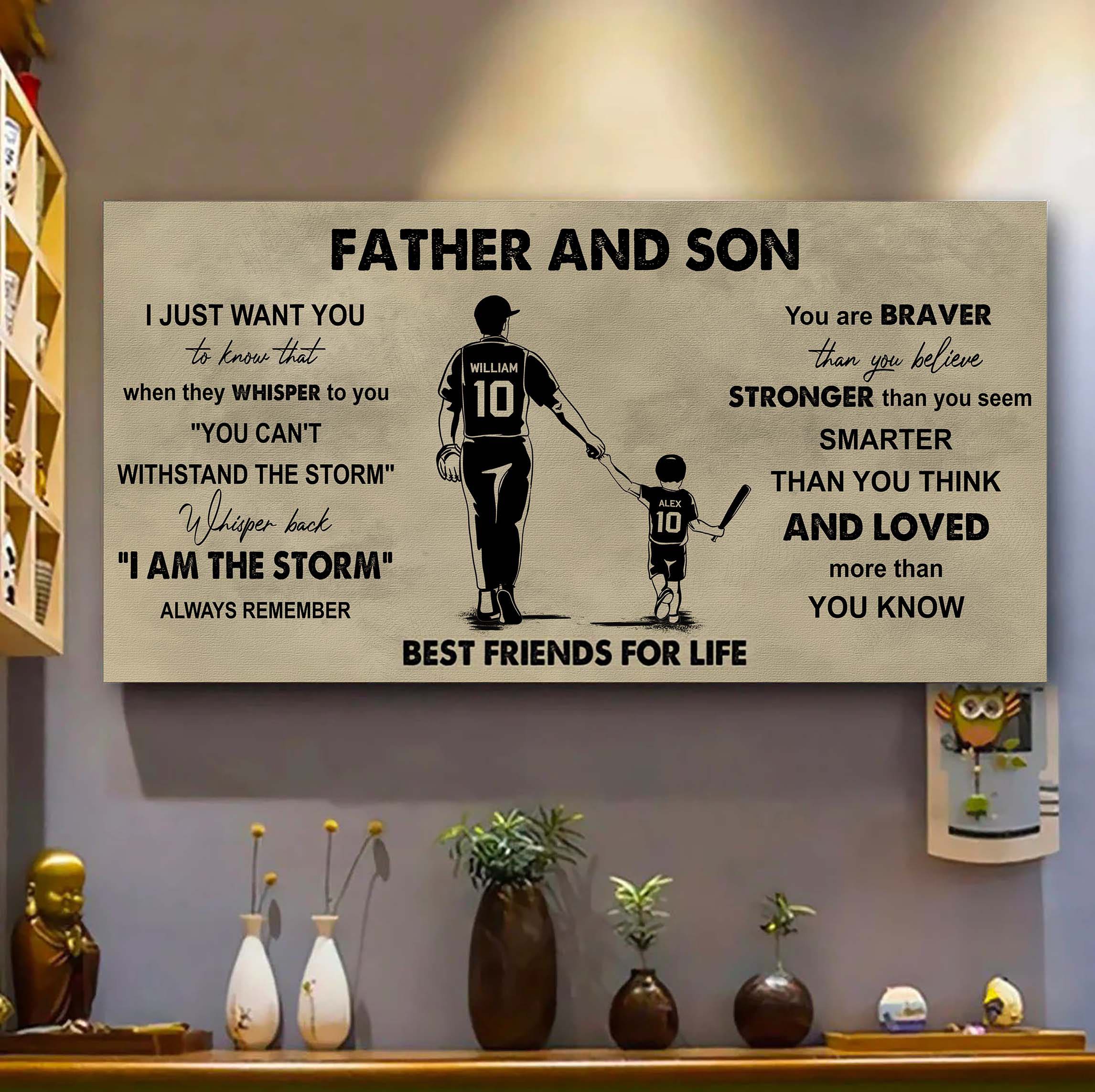 Family Father And Son Best Friends For Life - I Am The Storm Poster Canvas Gift For Son From Father