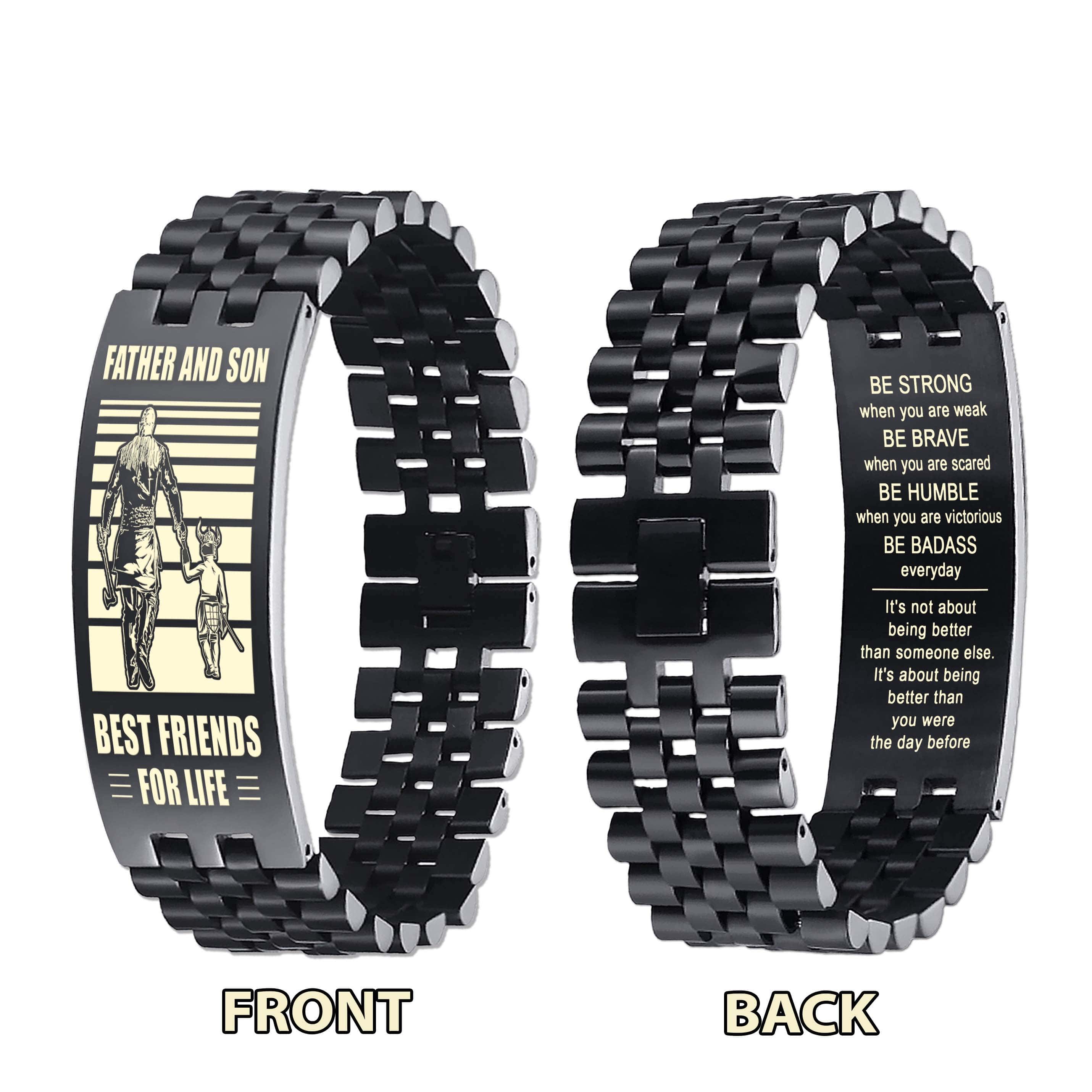Viking Be strong-Personalized Double Sided Bracelet Father And Son Best Friends For Life - Message on the back side-Be strong