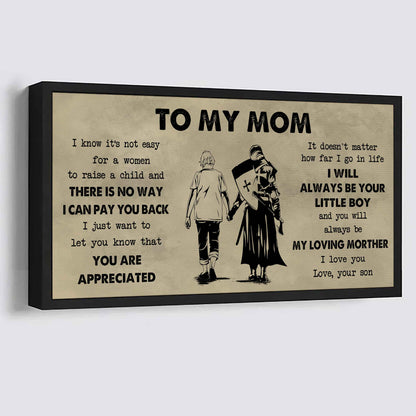 Family Poster Canvas To My Mom I Know It's Not Easy To Raise - I Will Always Be Your Little Boy