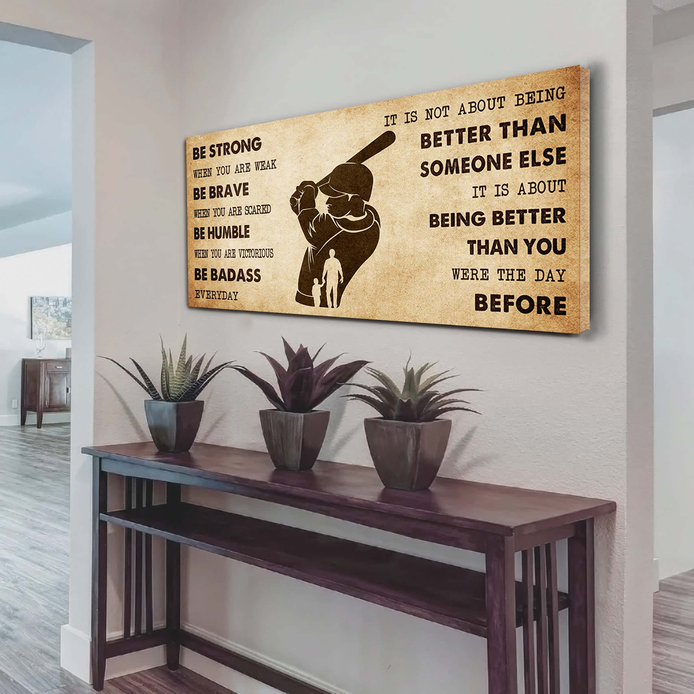 Basketball Poster Canvas From Dad To Son It Is Not About Being Better Than Someone Else - Be Strong When You Are Weak Be Badass Everyday