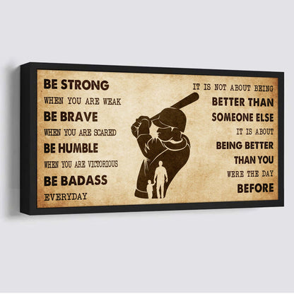Soccer Poster Canvas From Dad To Son It Is Not About Being Better Than Someone Else - Be Strong When You Are Weak Be Badass Everyday