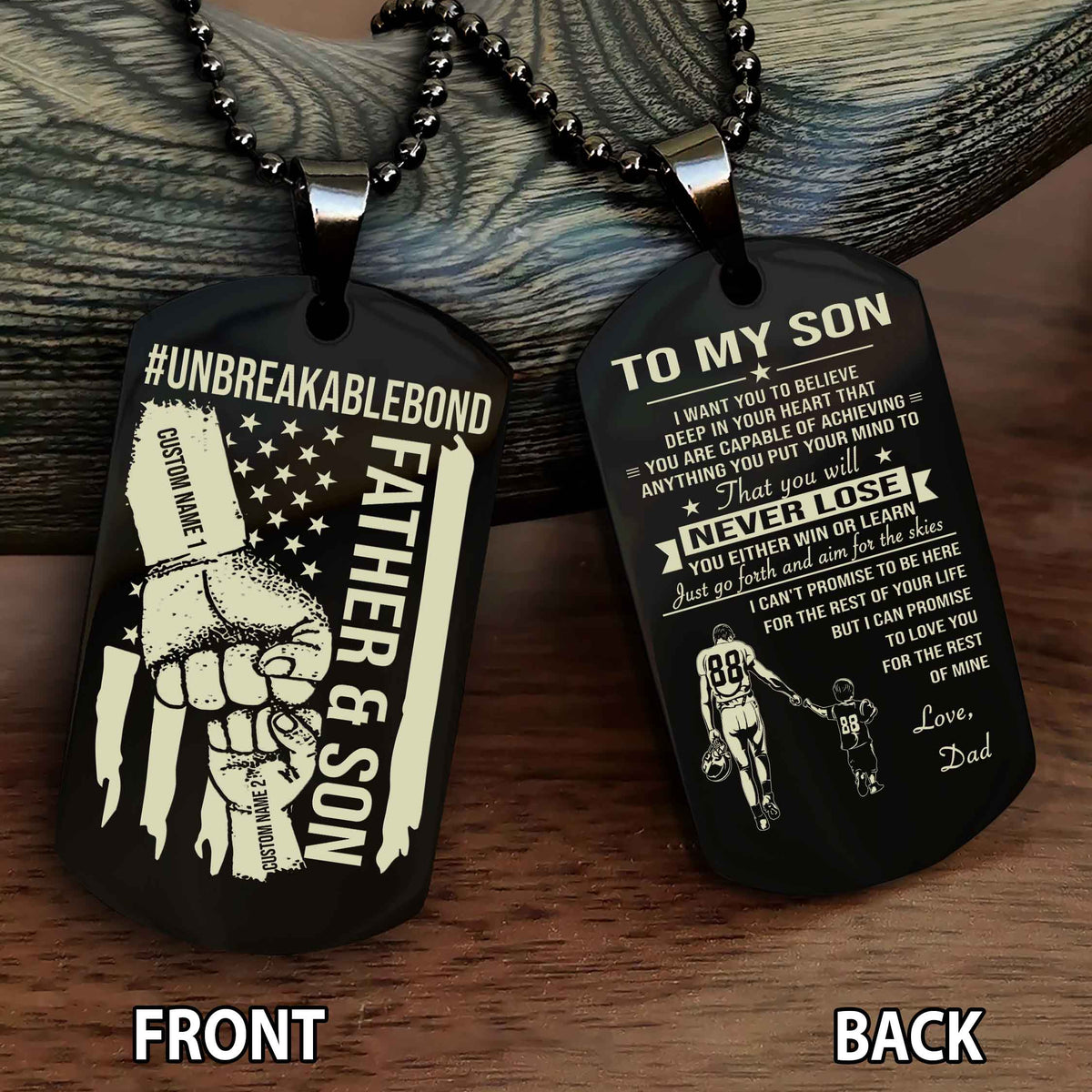 Father And Son UnBreakable Bond Double Side Dog Tag You Will Never Lose You Either Win Or Learn