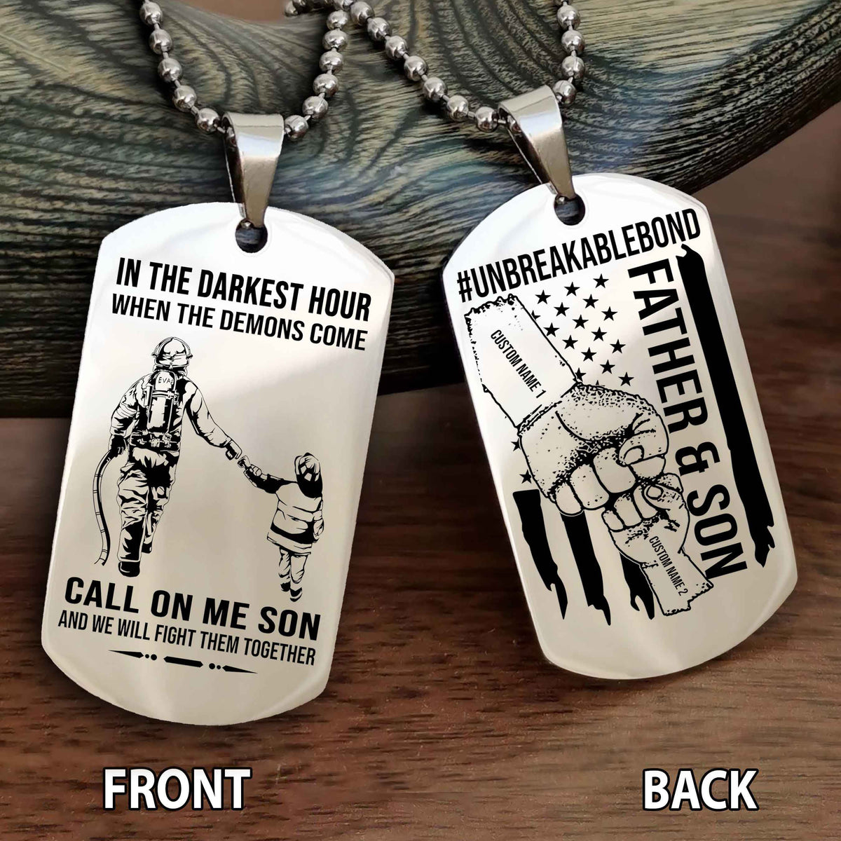Father And Son UnBreakable Bond Double Side Dog Tag Call On Me Son Kid And We Will Fight Them Together Double Sided Dog Tag