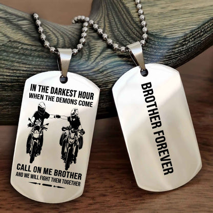 Biker Customizable engraved NAG dog tag double sided gift from brother, brother forevers