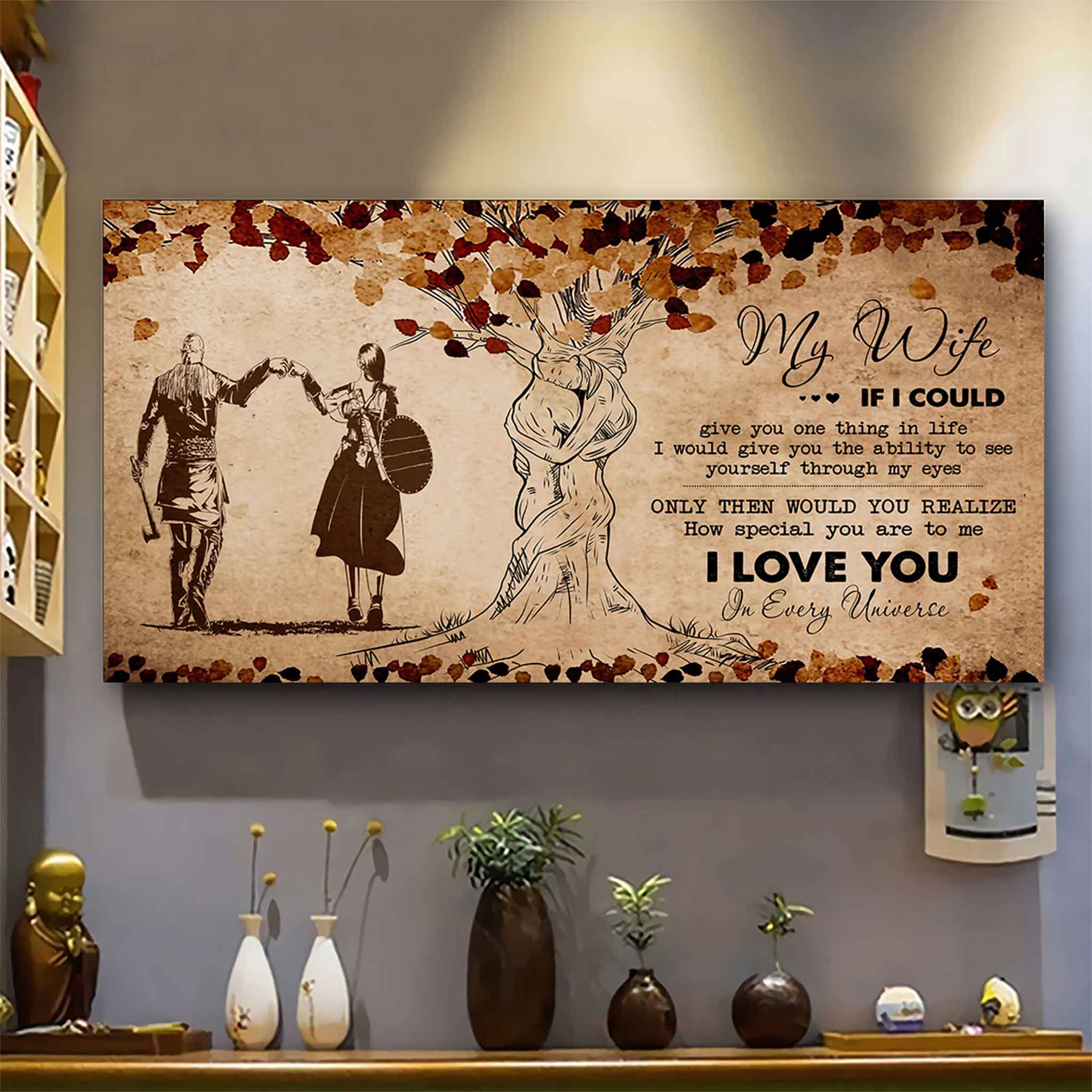 Samurai Poster Canvas To My Wife If I Could Give You One Thing In Life - How Special You Are To Me Gift For Your Wife