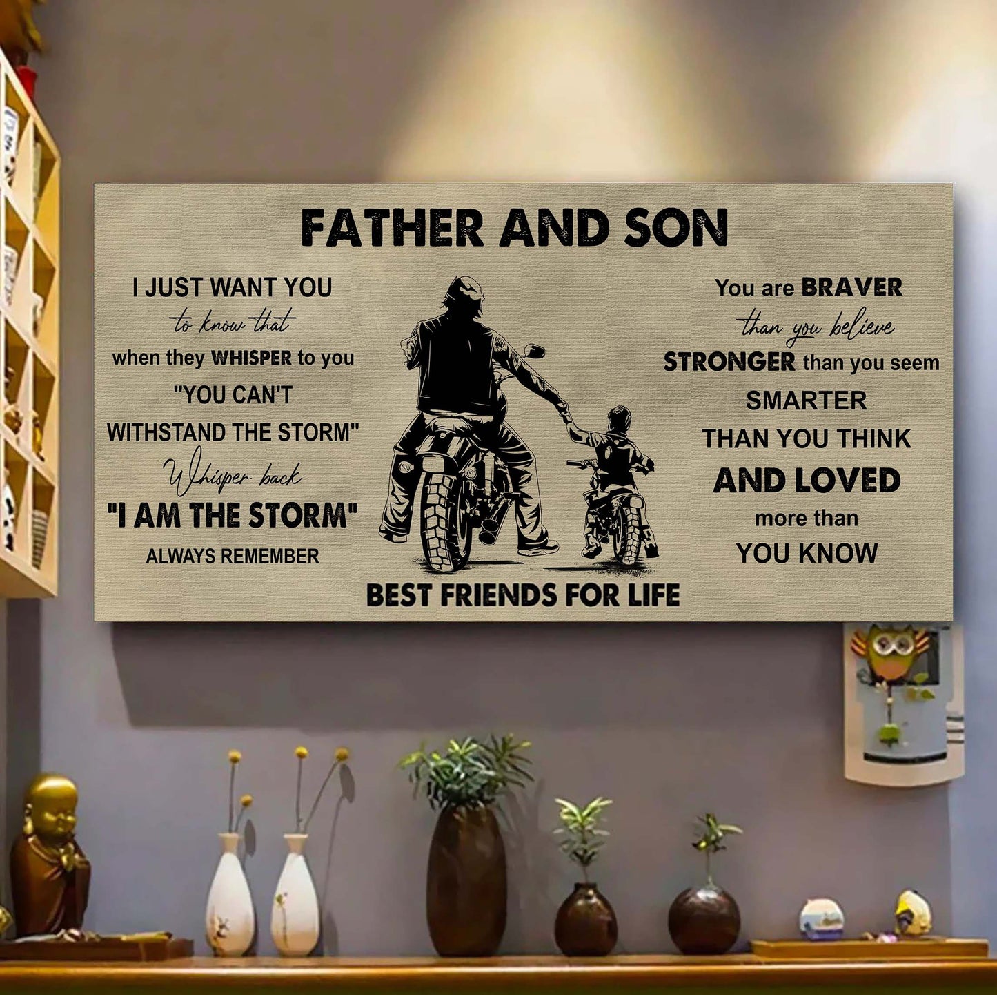 Biker Father And Son Best Friends For Life - I Am The Storm Poster Canvas Gift For Son From Father