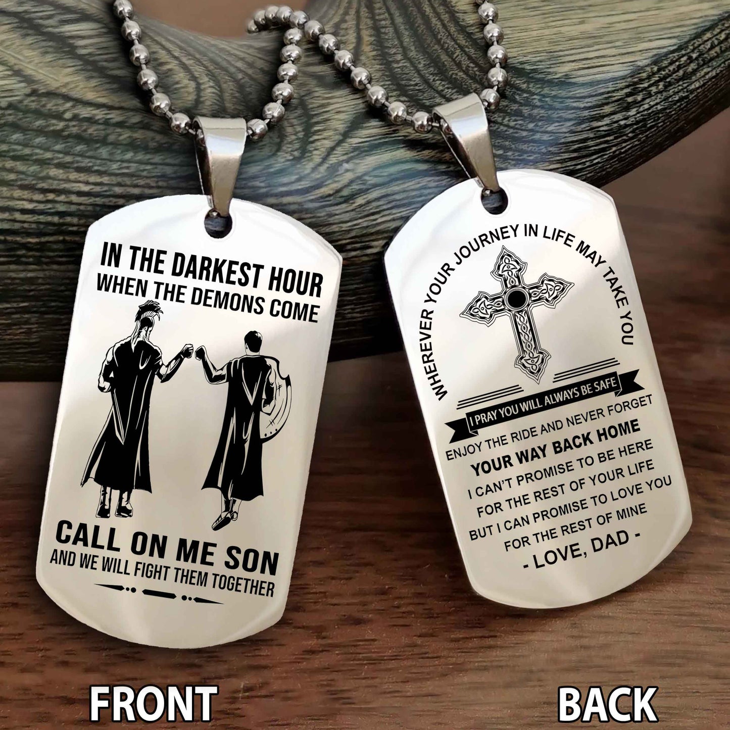 Special Version Double Side Dog Tag Call On Me Son And We Will Fight Them Together - Cross Never Forget Your Way Back Home