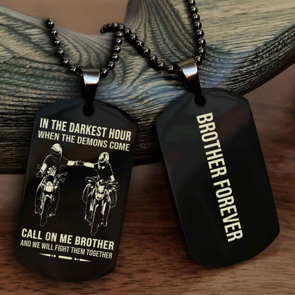 Biker Customizable engraved NAG dog tag double sided gift from brother, brother forevers
