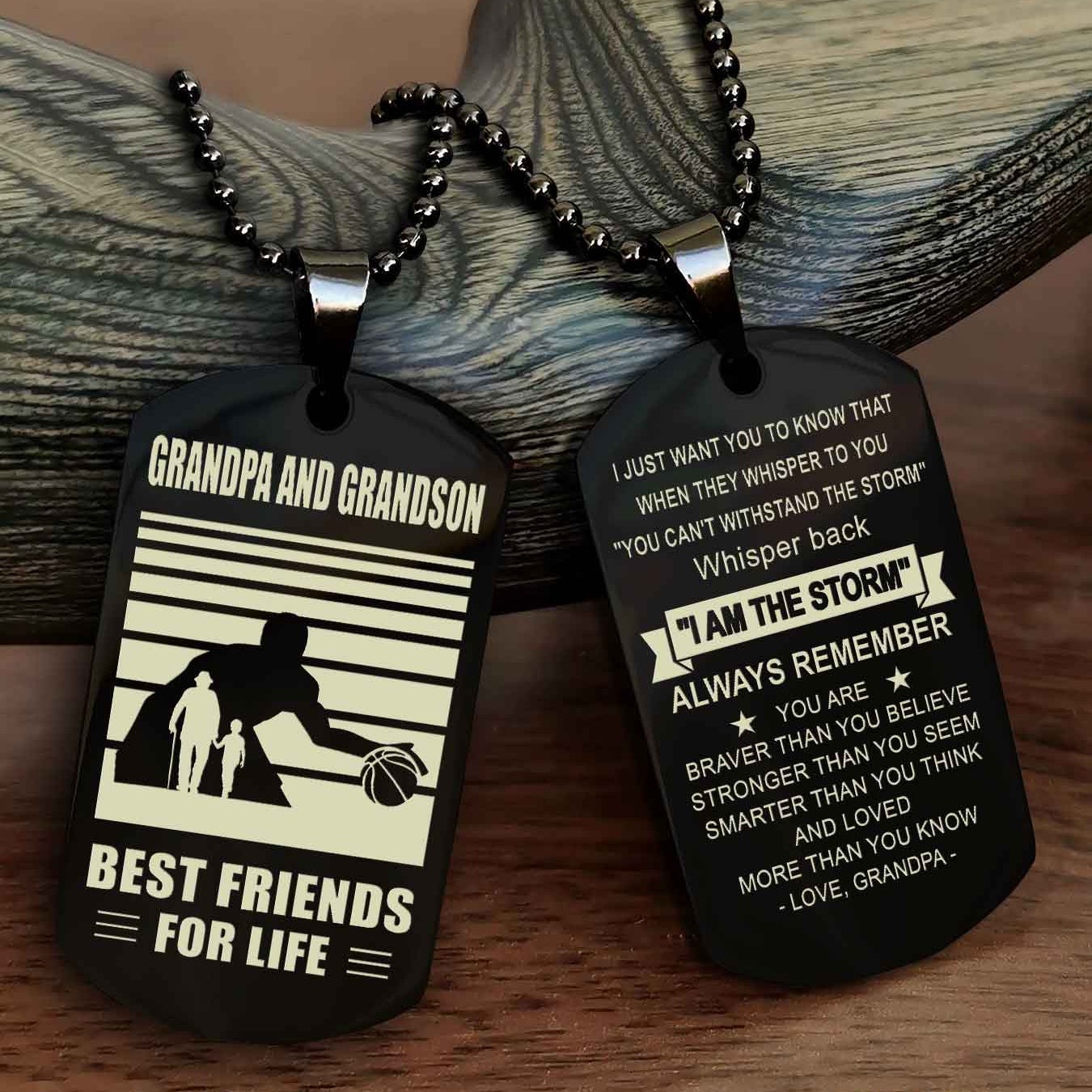 Sport Personalized Double Sided Dog Tag Grandpa And Grandson Best Friend For Life - Whisper Back I'm The Storm