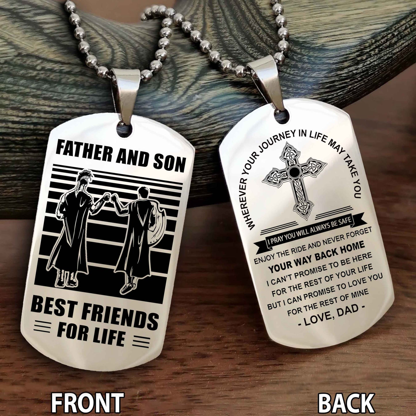 Special Version Double Side Dog Tag Dad And Son Best Friend For Life - Cross I Can Promise To Love You For The Rest Of Mine