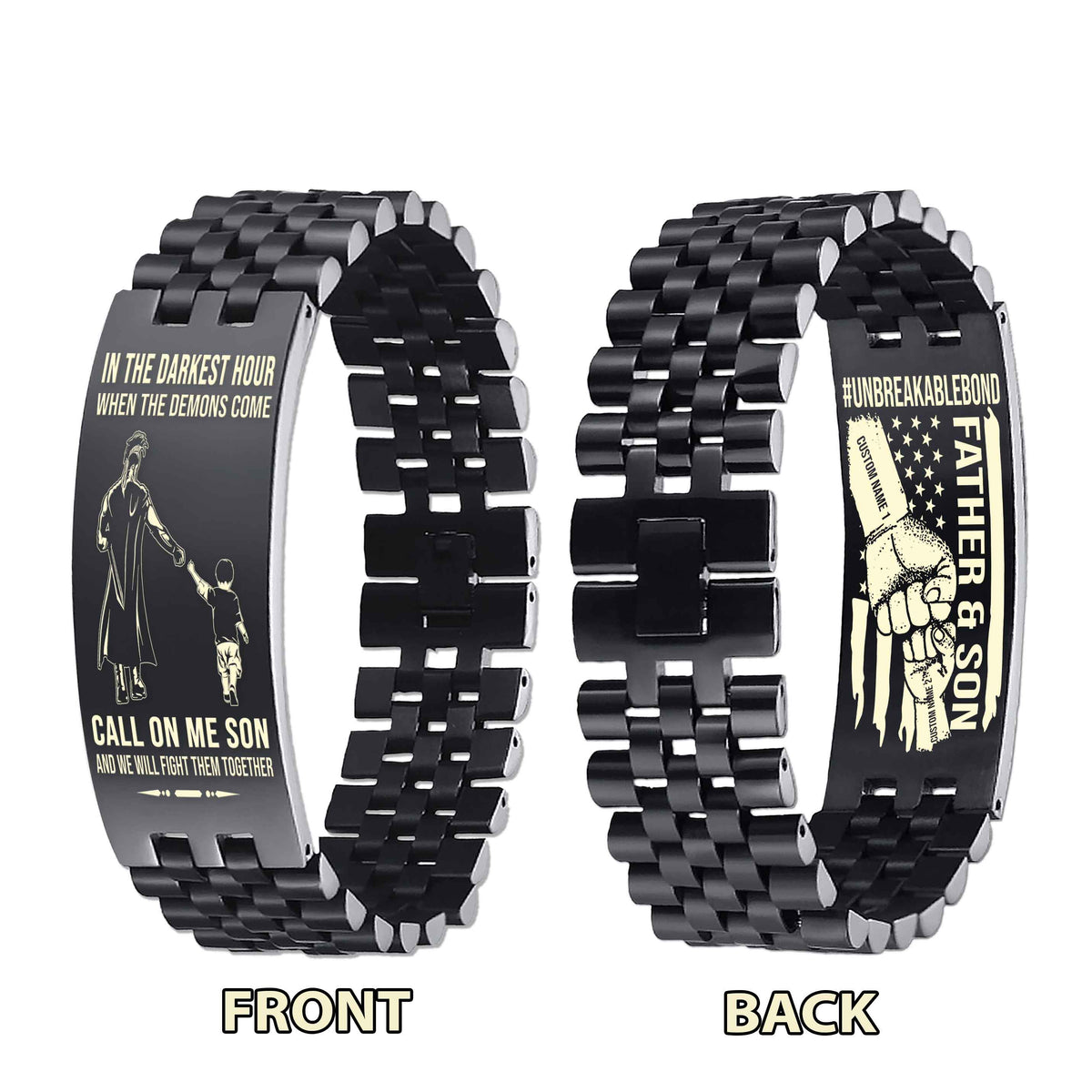 Warrior Customizable Engraved Double Sided Bracelet Unbreakable Bond Father And Son Call On Me Son And We Will Fight Them Together
