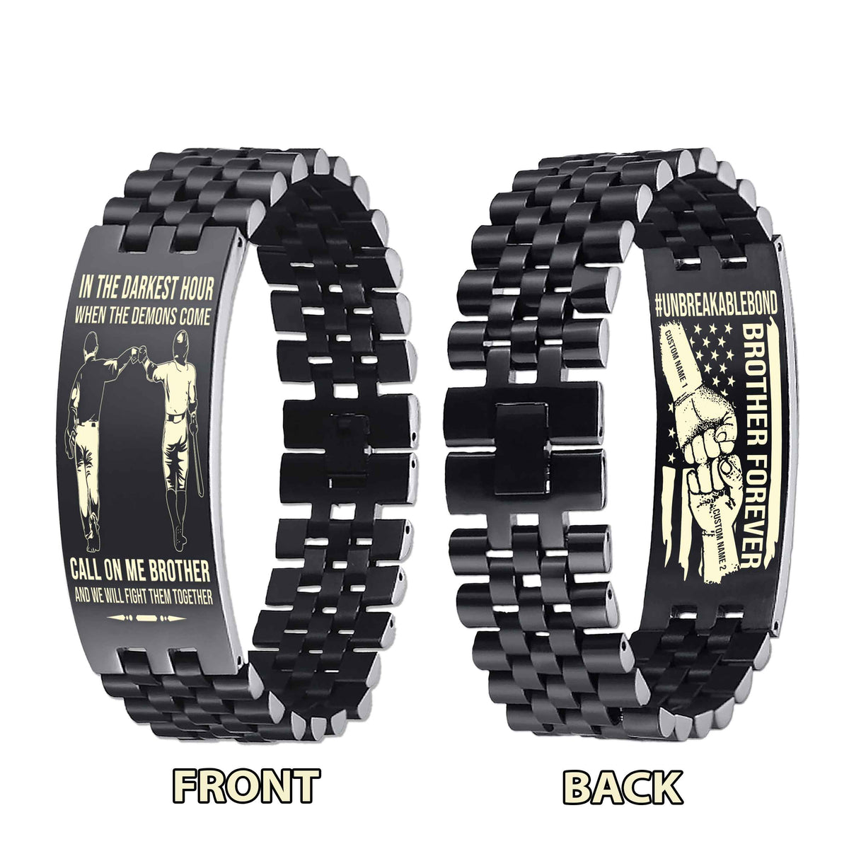 Warrior Customizable Engraved Double Sided Bracelet Unbreakable Bond Call On Me Brother And We Will Fight Them Together