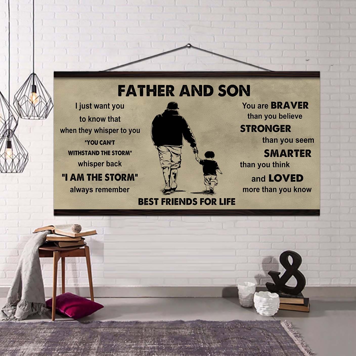 Sport-Family Father And Son Best Friends For Life - I Am The Storm Poster Canvas Gift For Son From Father