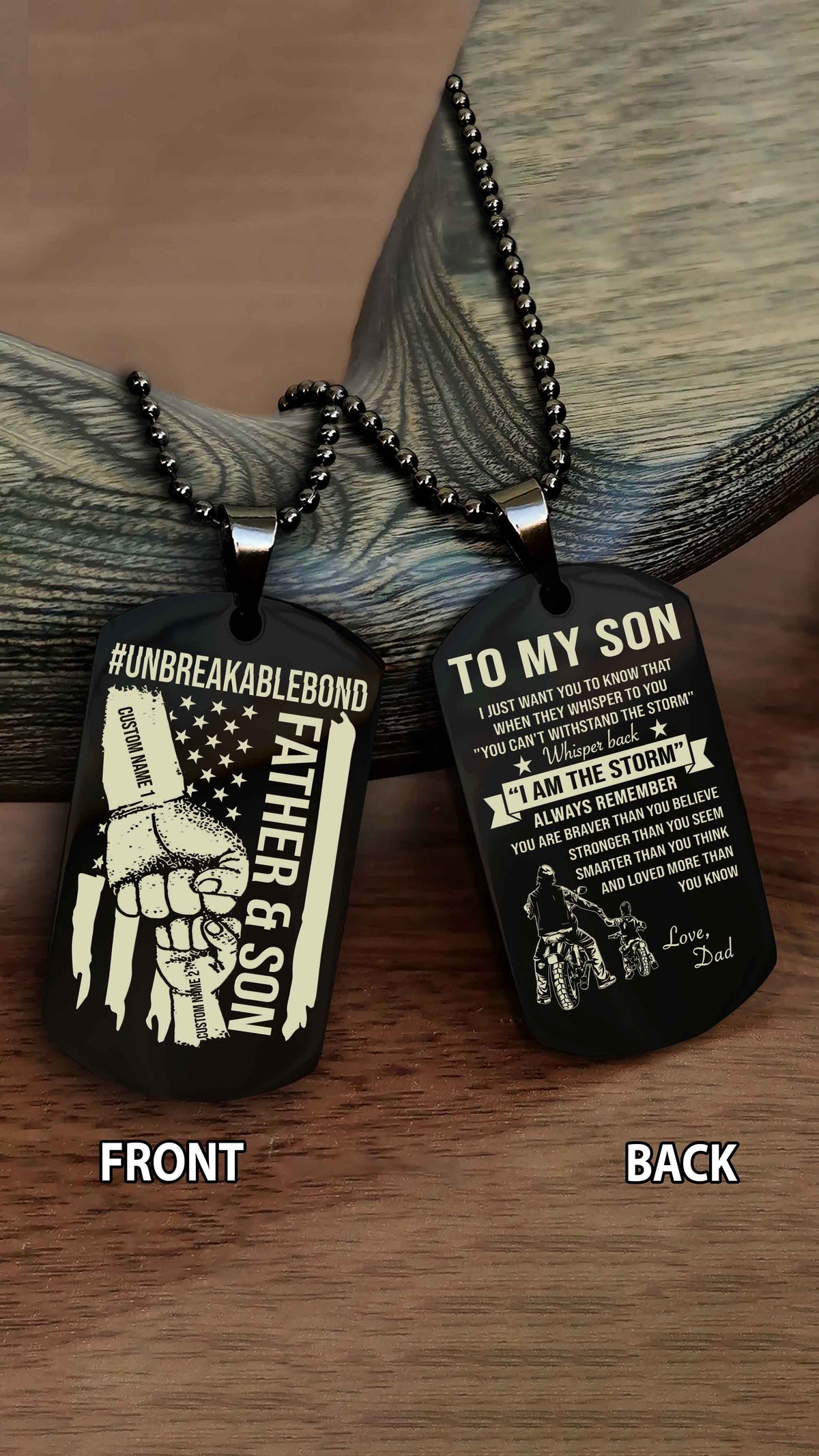 Father And Son UnBreakable Bond Double Side Dog Tag Whisper Back I'm The Storm