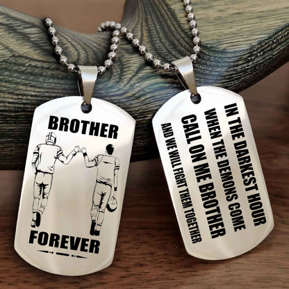 Customizable Engraved Double Sided Dog Tag Call On Me Brother NAG Brothers Forever We Will Fight Them Together