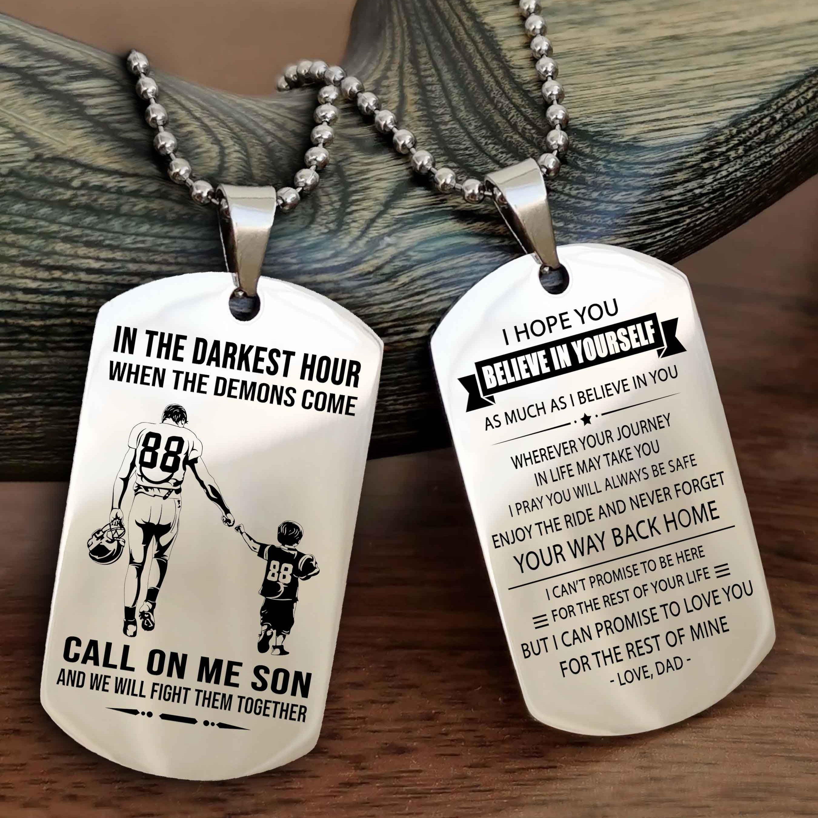 DRB Double Sided Dog Tag Call On Me Son - Gift For Son From Dad Never Forget Your Way Back Home