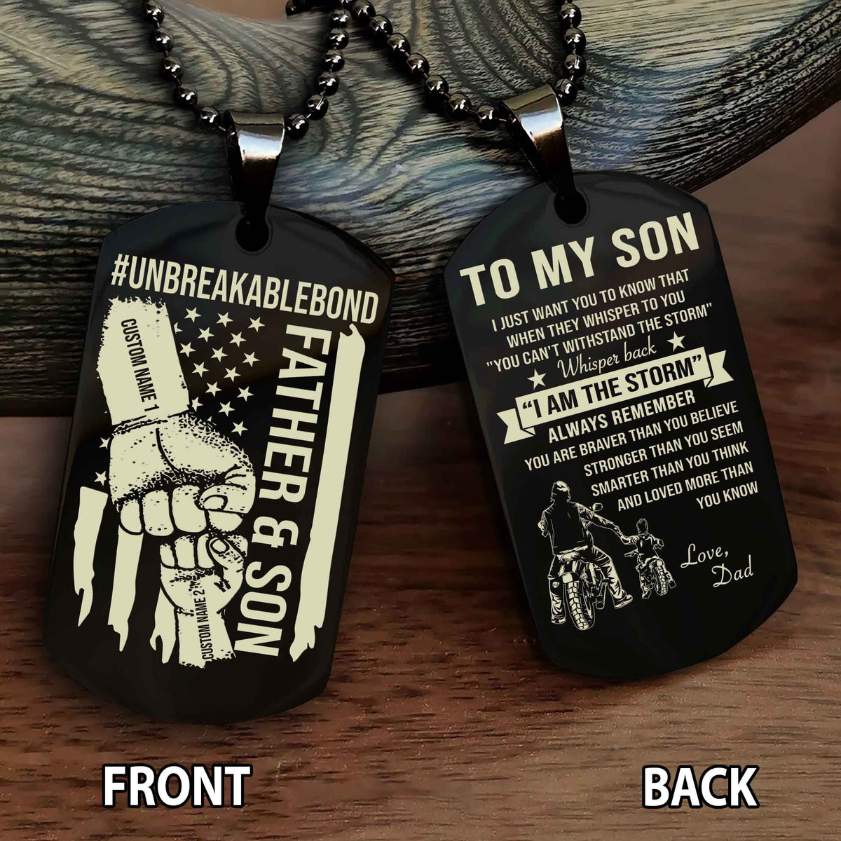 Father And Son UnBreakable Bond Double Side Dog Tag Whisper Back I'm The Storm