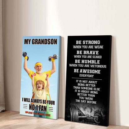 My Grandson Be Strong When You Are Weak Be Awesome Everyday Set 2 Canvas Wall Art From Grandpa To Grandson