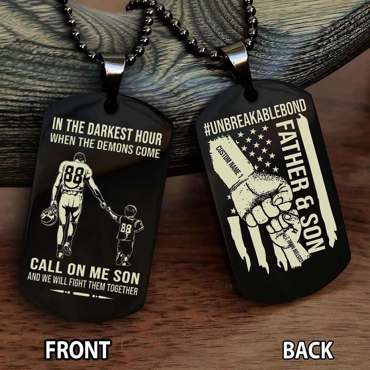 Father And Son UnBreakable Bond Double Side Dog Tag Call On Me Son Kid And We Will Fight Them Together Double Sided Dog Tag