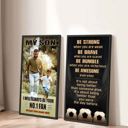 My Son Be Strong When You Are Weak Be Badass Everyday Set 2 Canvas Wall Art From Dad To Son