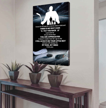 Poster Child Canvas To My Dad I Know It's Not Easy - I Will Always Be Your Little Boy Gift From Son