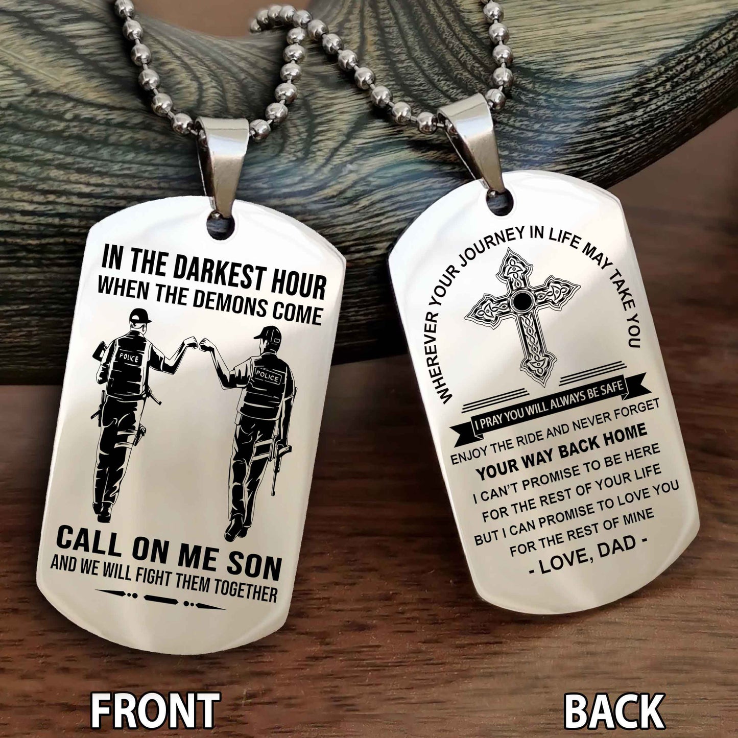 Special Version Double Side Dog Tag Call On Me Son And We Will Fight Them Together - Cross Never Forget Your Way Back Home