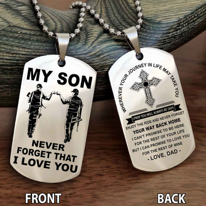 Special Version Double Side Dog Tag My Son Never Forget Your Way Back Home Cross Gift For You Son