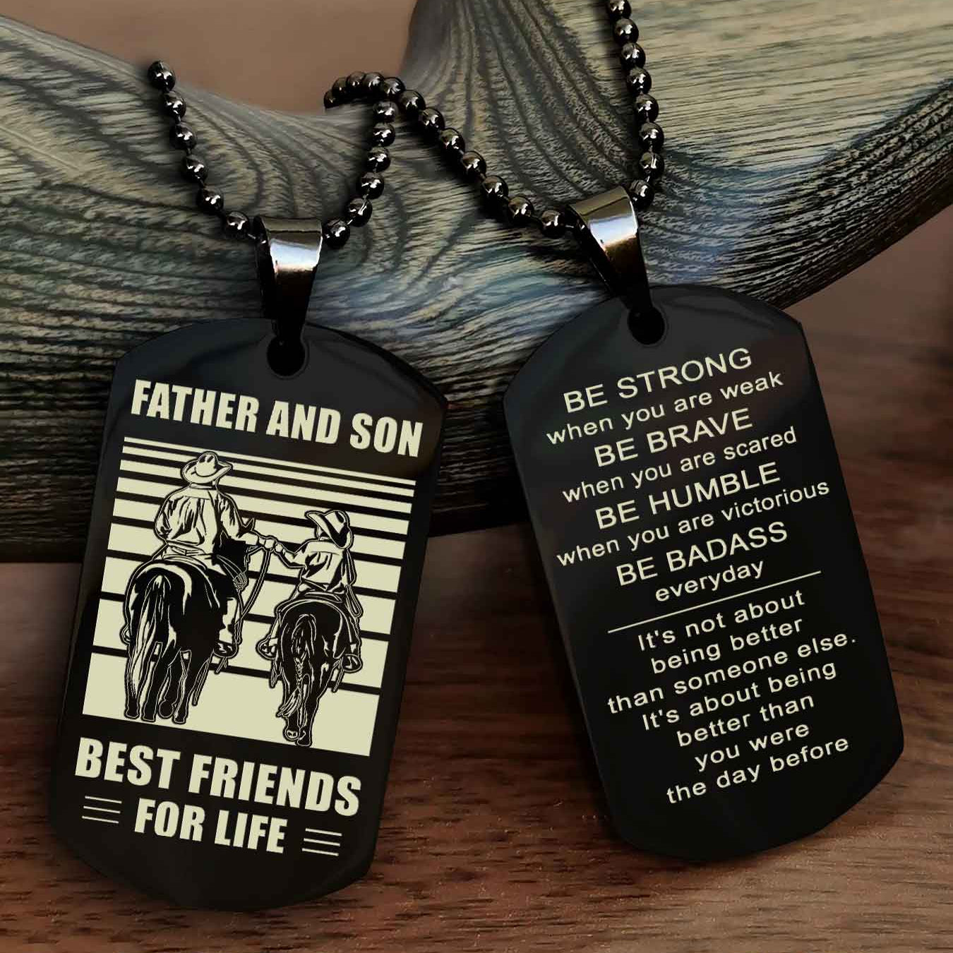 Cowboy Personalized Double Sided Dog Tag To My Son I Love You - Be Strong When You Are Weak Gift From Dad To Son