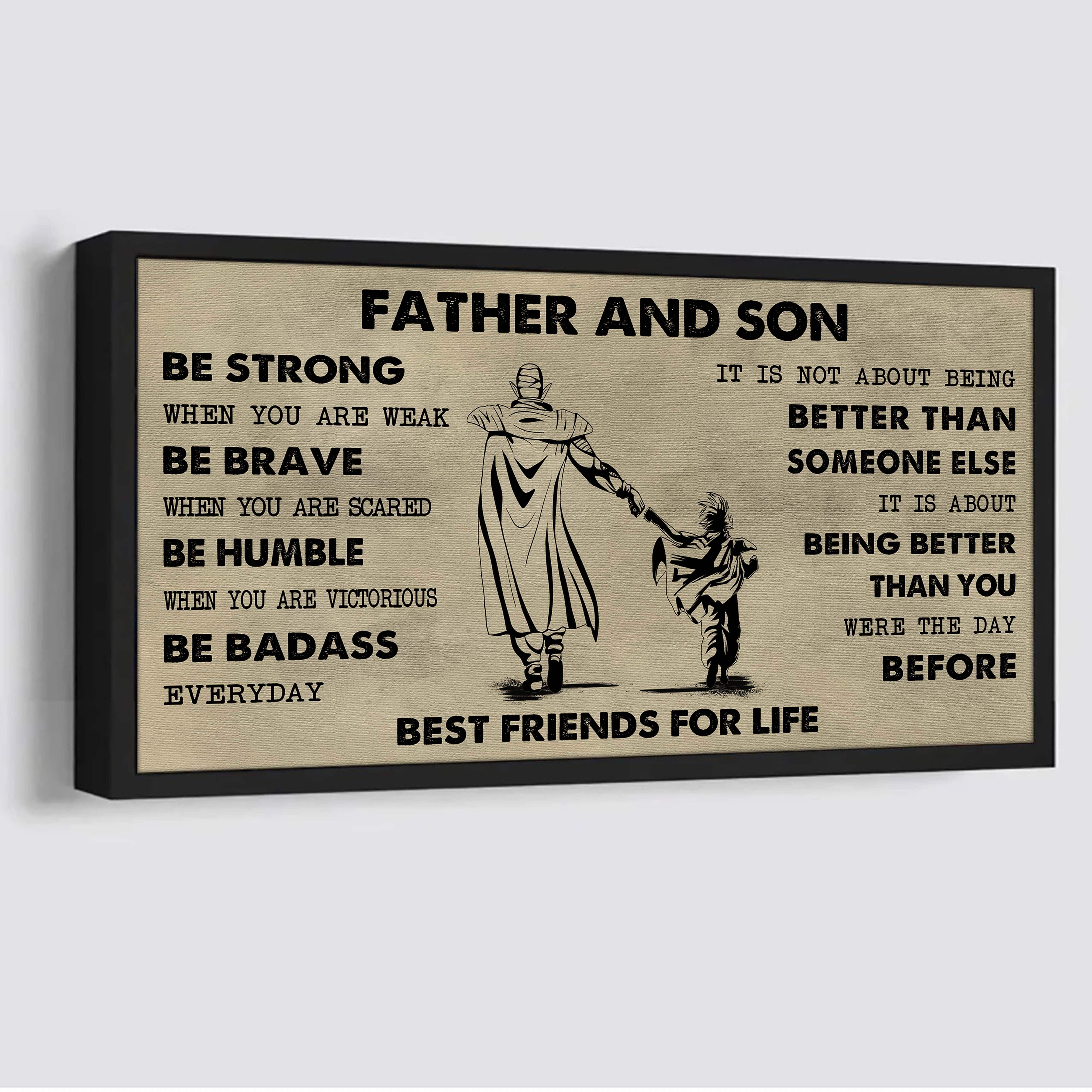 Biker Father And Son Best Friends For Life - Be Strong When You Are Weak Poster Canvas Gift For Son From Father-Photo Upload