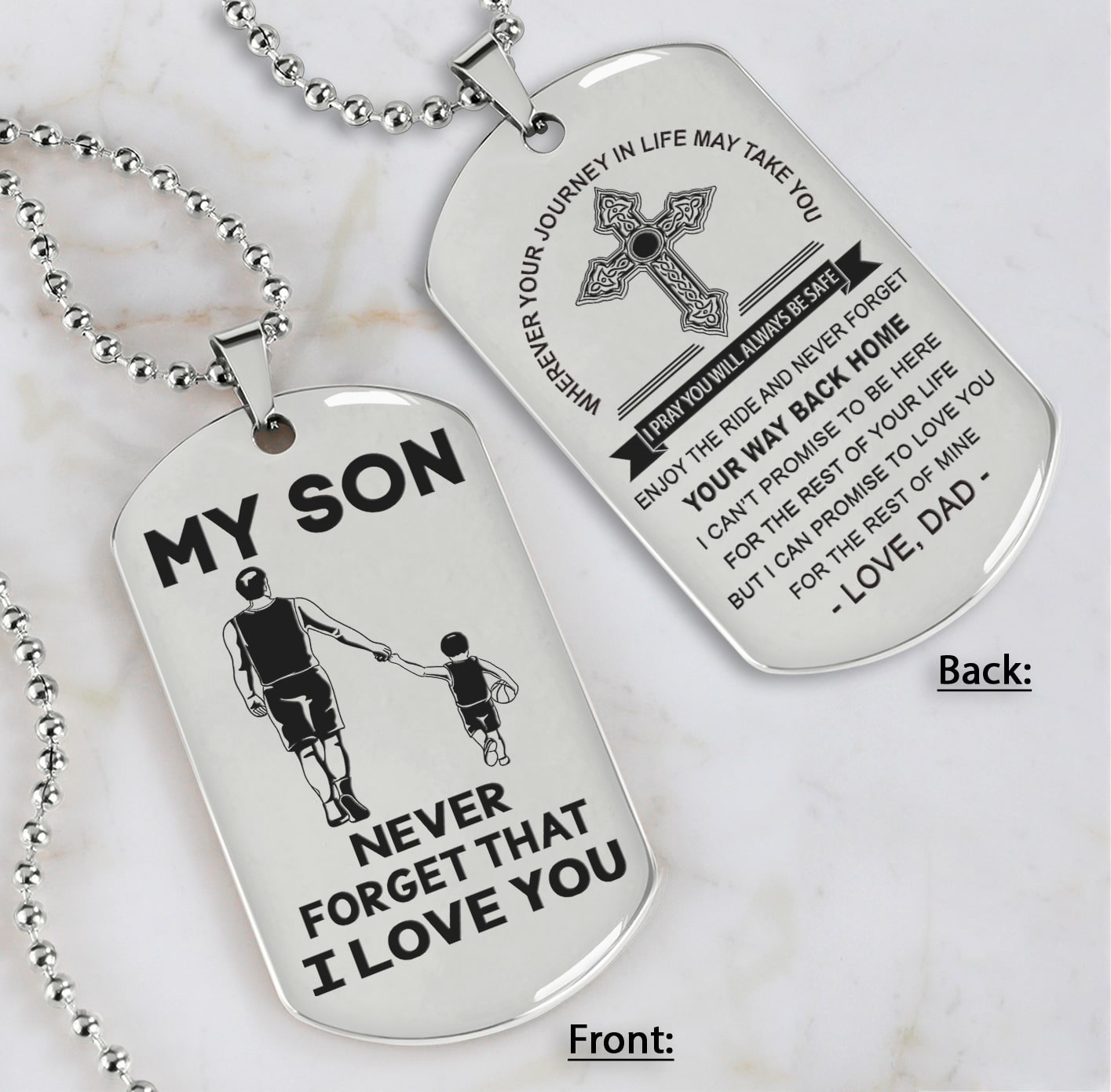 Cross Personalized Double Sided Dog Tag My Son Never Forget That I Love You - Message on the back side