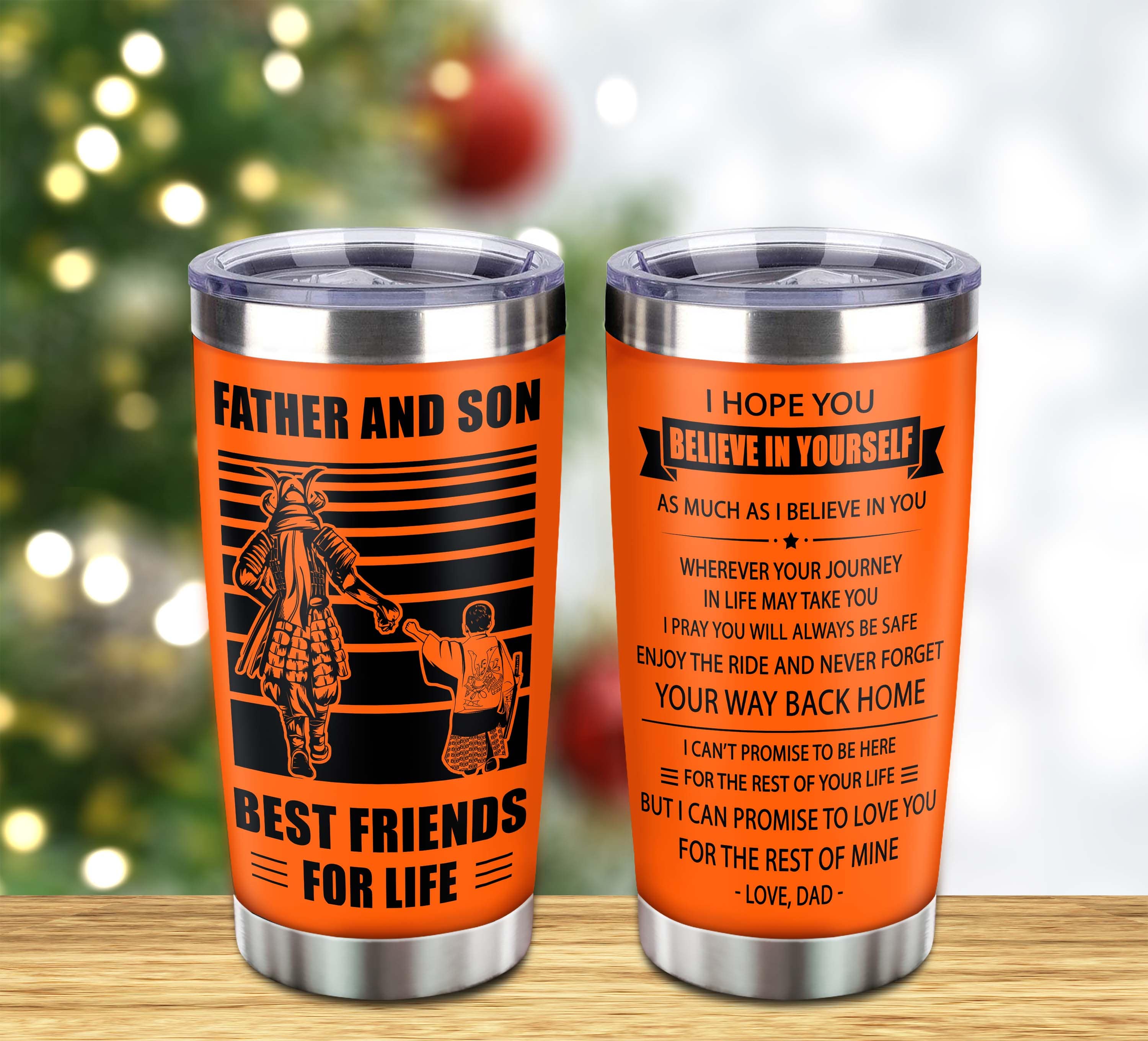 NVL Customizable DRB tumbler, gifts from Dad To Son Father And Son Best Friend For Life With Inspriration Message