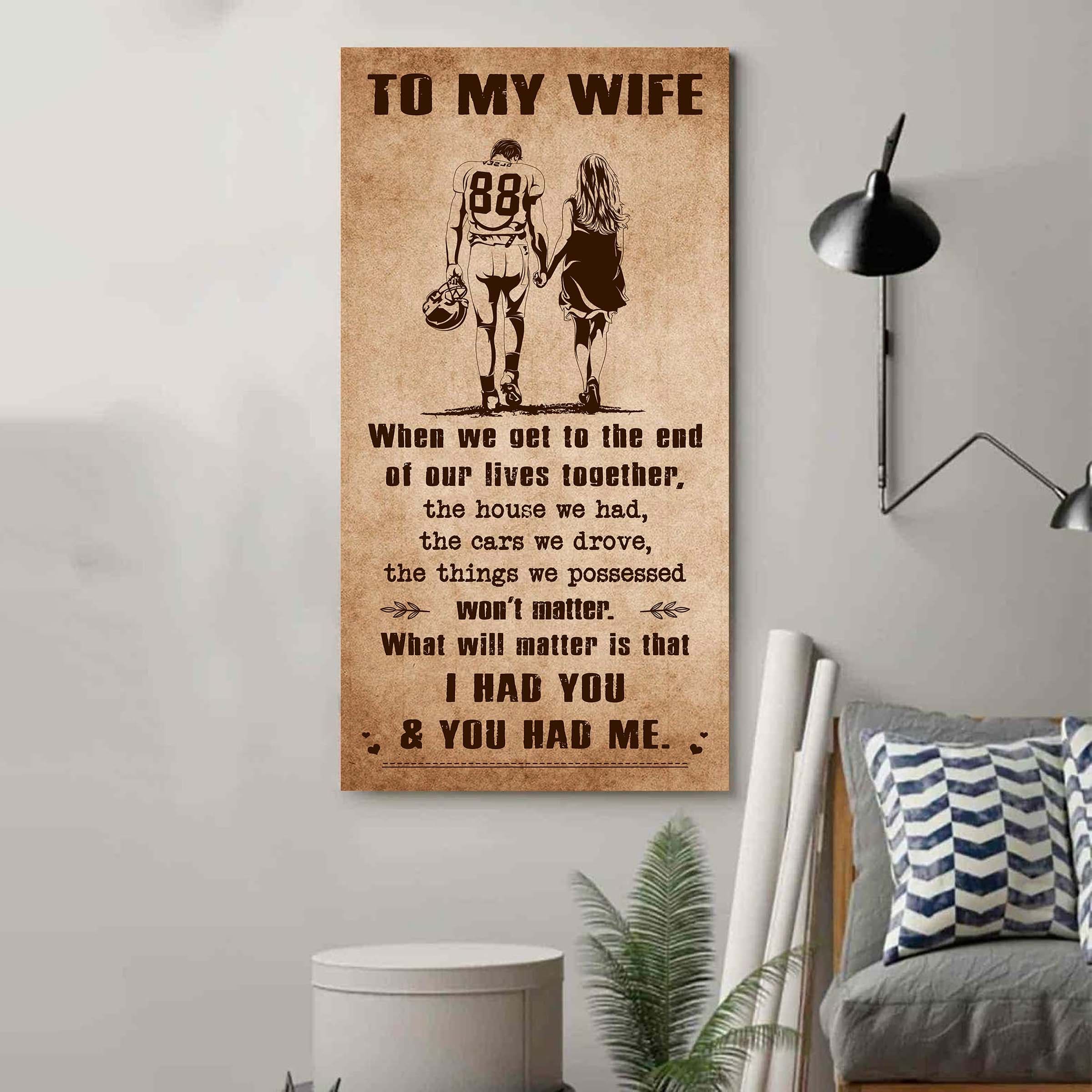 Sport - I Had You And You Had Me Wife And Husband - Vertical Poster Canvas, Gift For Your Darling