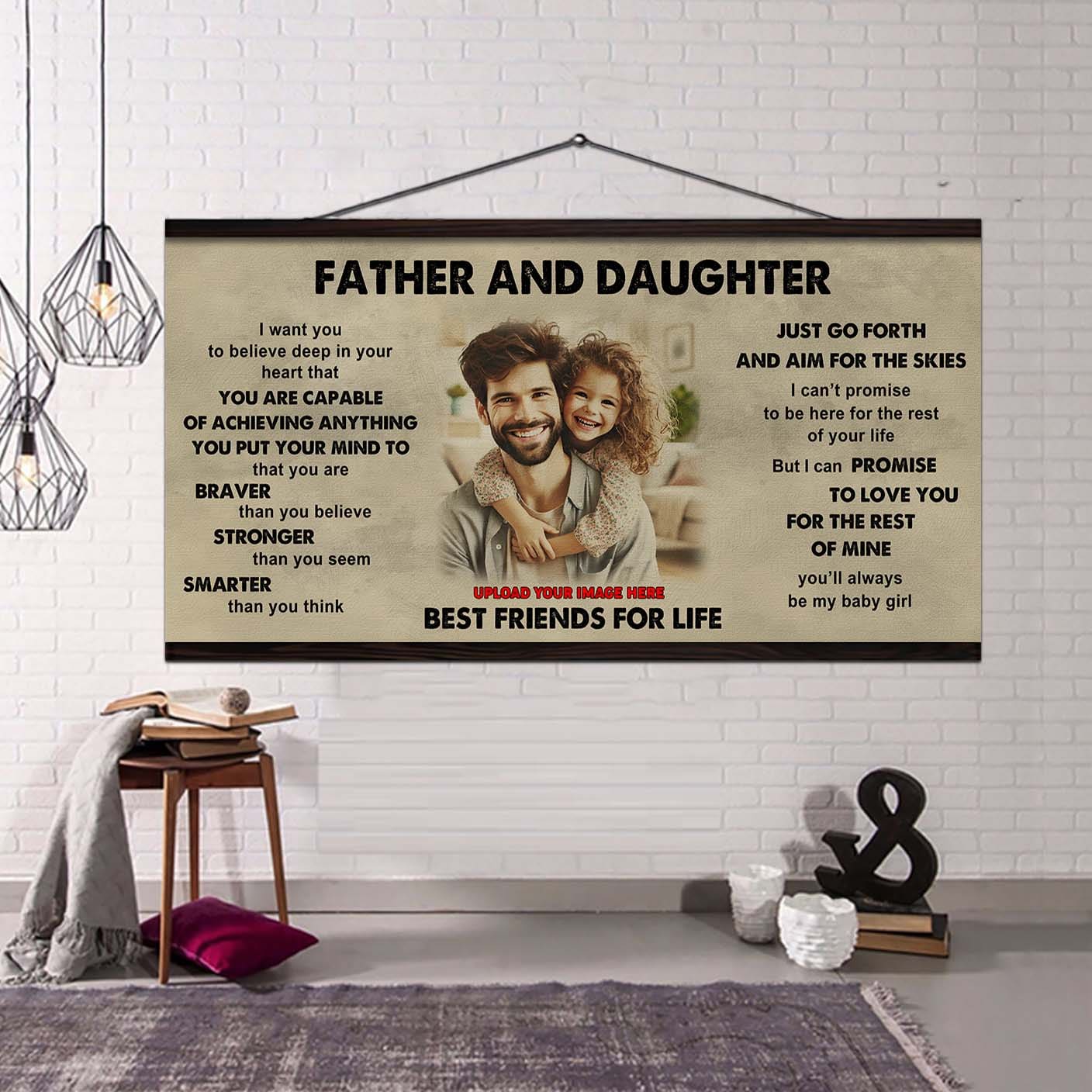 DRB GH Father And Daughter Best Friends For Life  - That You Are Braver Than You Believe Poster Canvas Gift For Daughter From Father