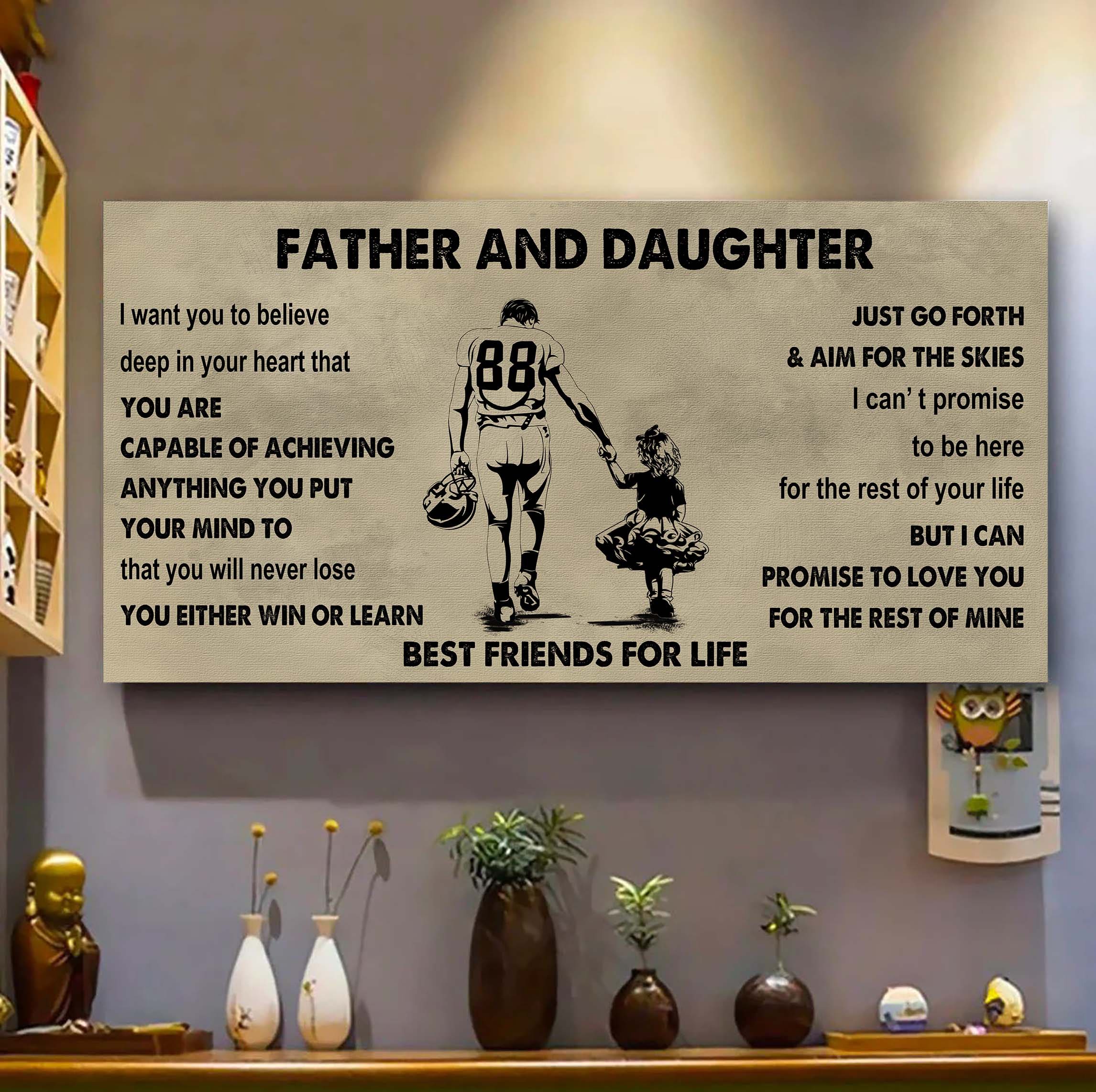 Soldier Father And Daughter Best Friends For Life - Ver 2 You Will Never Lose Poster Canvas Gift For Daughter From Father