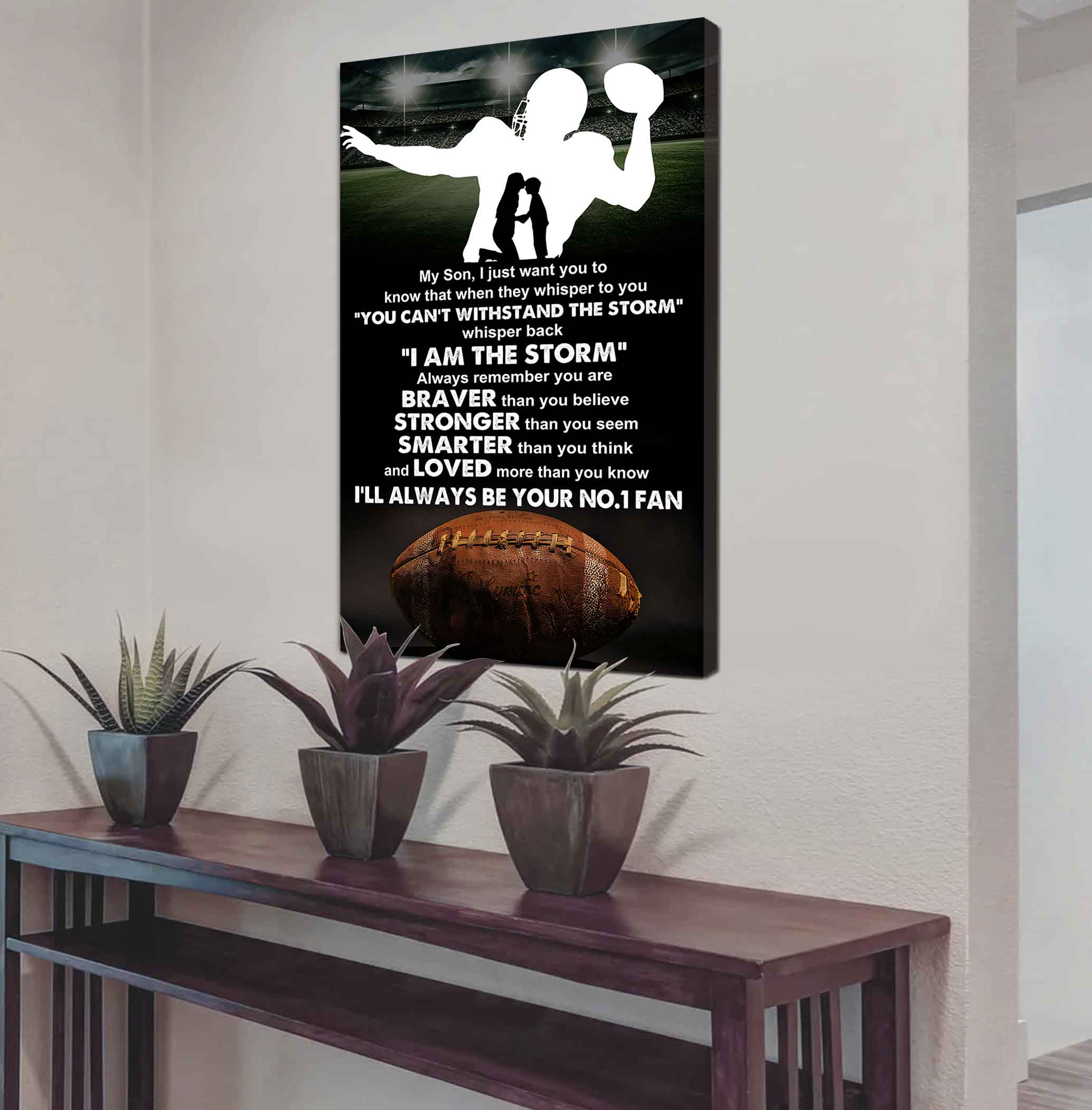 Sport Poster Canvas Mom To Son - Whisper Back I Am The Storm I Will Always Your No 1 Fan