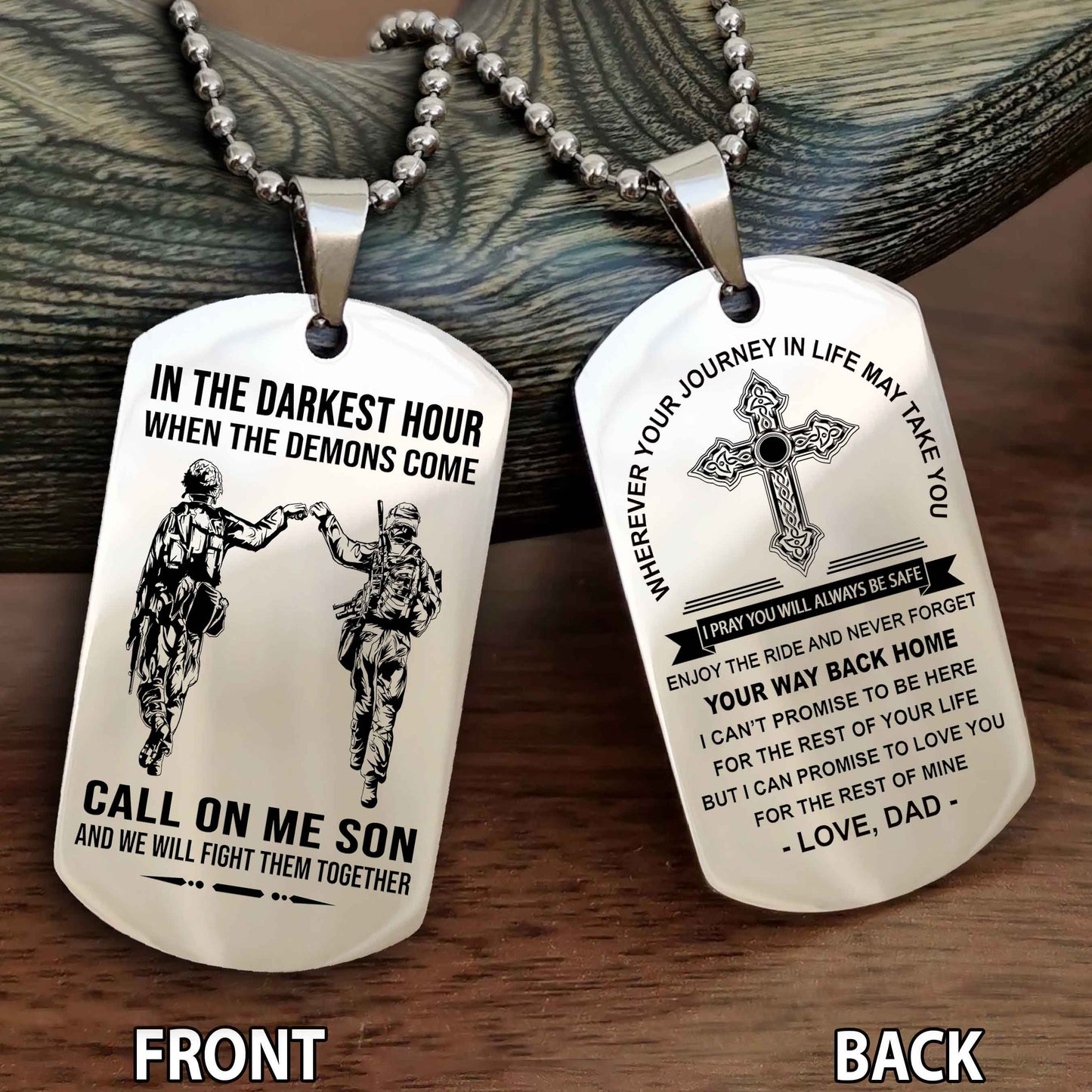 Special Version Double Side Dog Tag Call On Me Son And We Will Fight Them Together - Cross Never Forget Your Way Back Home