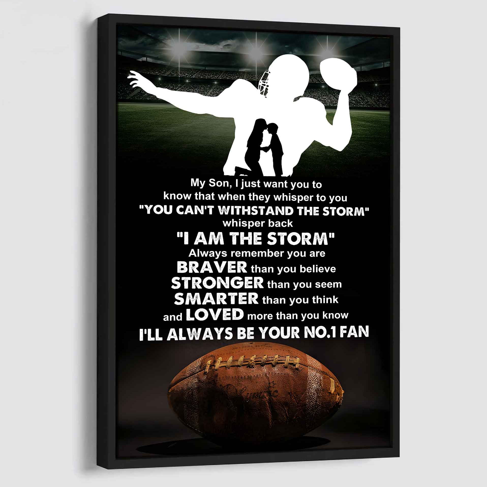 Sport Poster Canvas Mom To Son - Whisper Back I Am The Storm I Will Always Your No 1 Fan