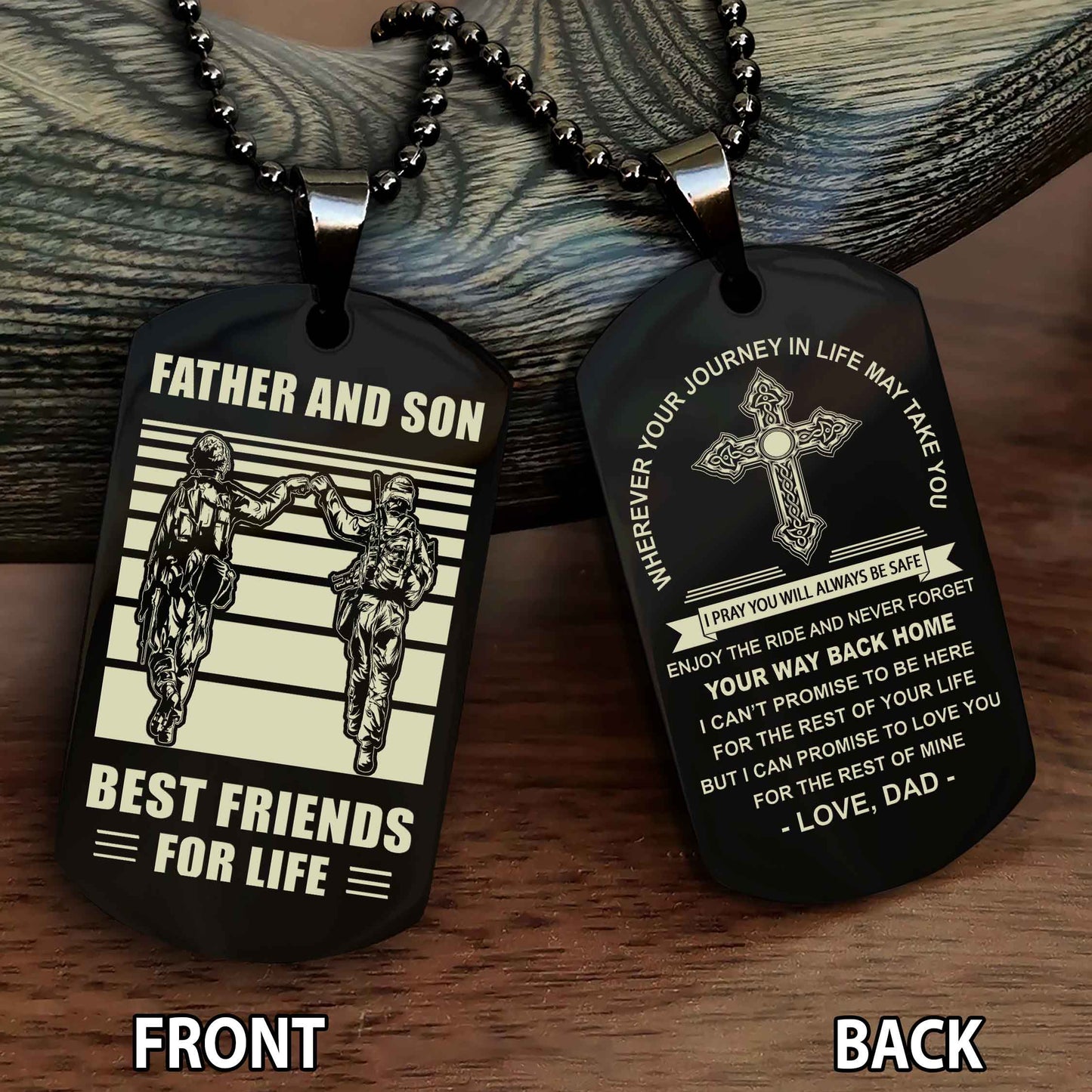 Special Version Double Side Dog Tag Dad And Son Best Friend For Life - Cross I Can Promise To Love You For The Rest Of Mine