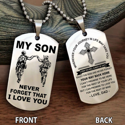 Special Version Double Side Dog Tag My Son Never Forget Your Way Back Home Cross Gift For You Son