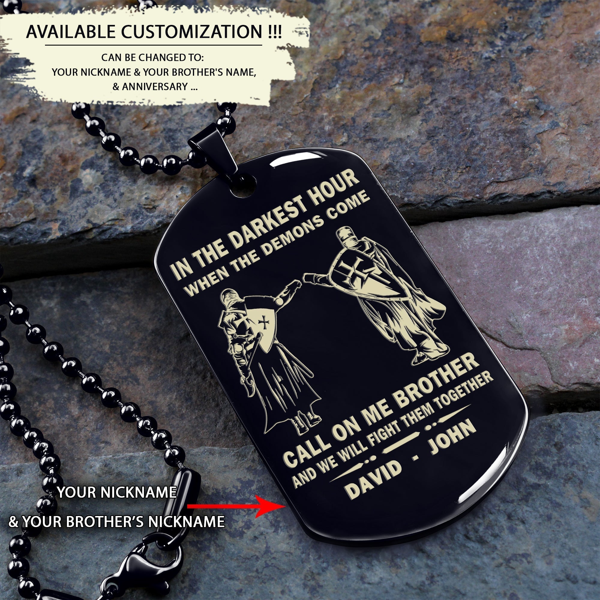 Personalized One Sided Dog Tag Call On Me Brother And We Will Fight Them Together