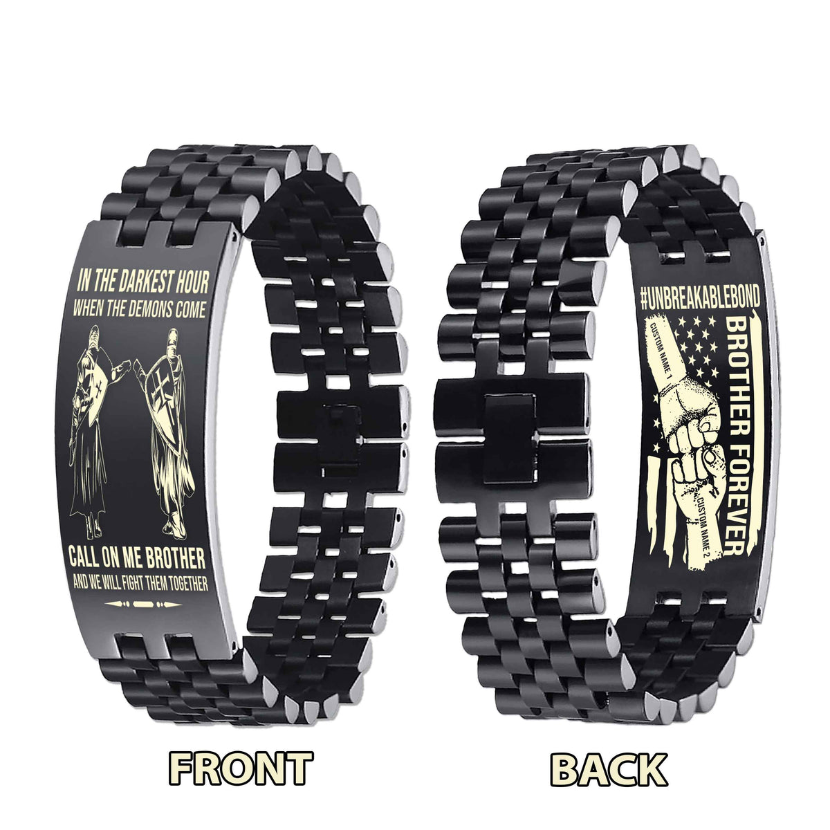 Warrior Customizable Engraved Double Sided Bracelet Unbreakable Bond Call On Me Brother And We Will Fight Them Together