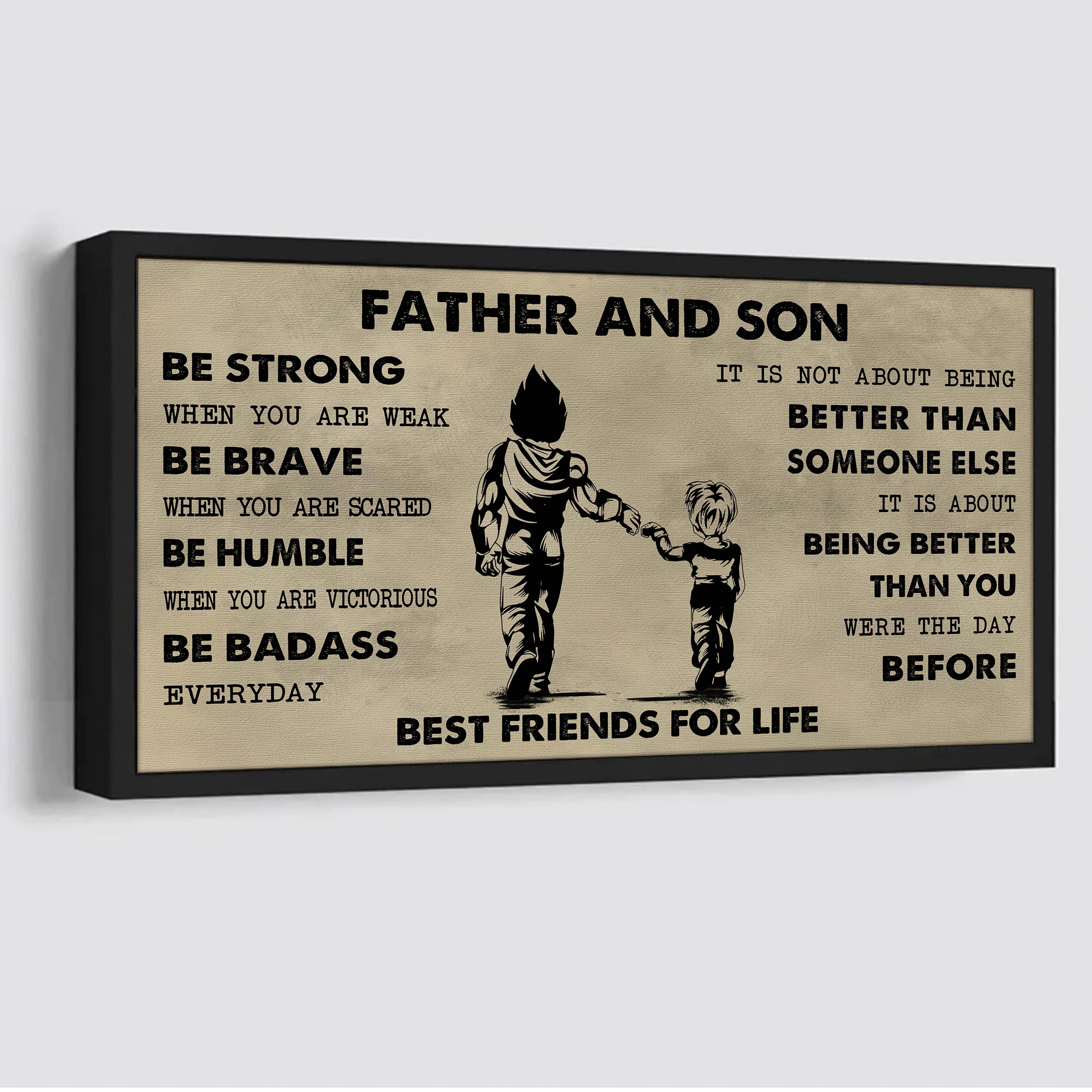 Soldier Father And Son Best Friends For Life - Be Strong When You Are Weak Poster Canvas Gift For Son From Father