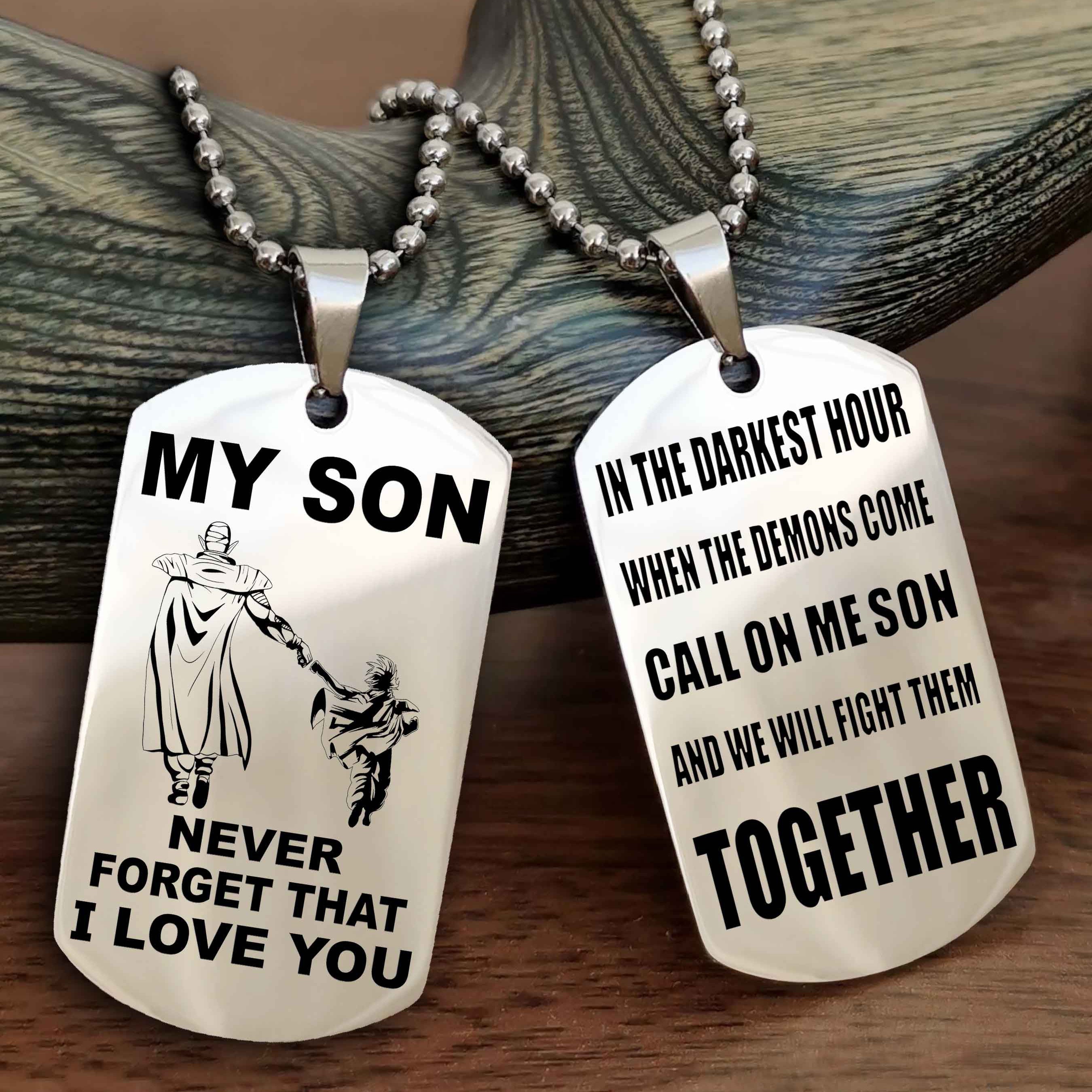 DRB Double Sided Dog Tag To My Son Never Forget That I Love You New Version - Call On Me Son And We Will Fight Them Together