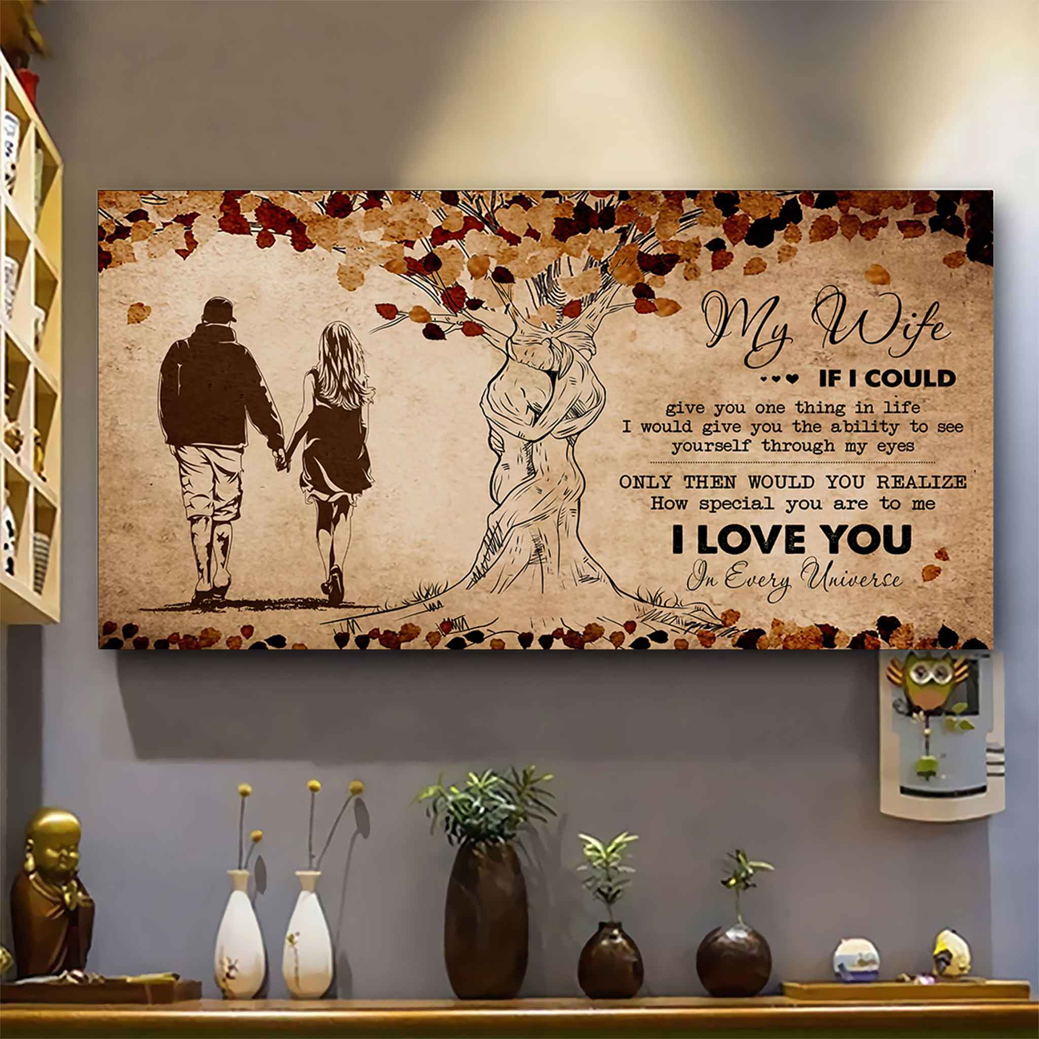 Samurai Poster Canvas To My Wife If I Could Give You One Thing In Life - How Special You Are To Me Gift For Your Wife