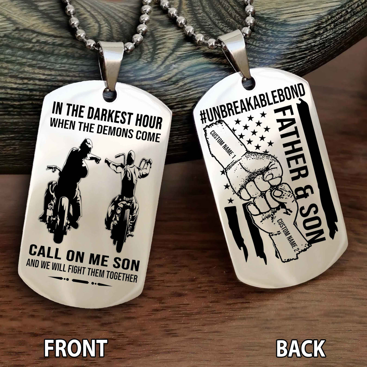 Father And Son UnBreakable Bond Double Side Dog Tag Call On Me Son And We Will Fight Them Together Double Sided Dog Tag