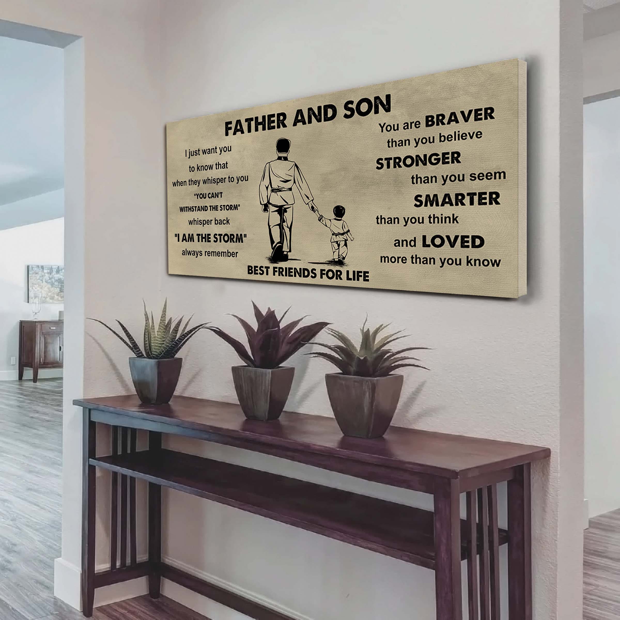 Sport-Family Father And Son Best Friends For Life - I Am The Storm Poster Canvas Gift For Son From Father