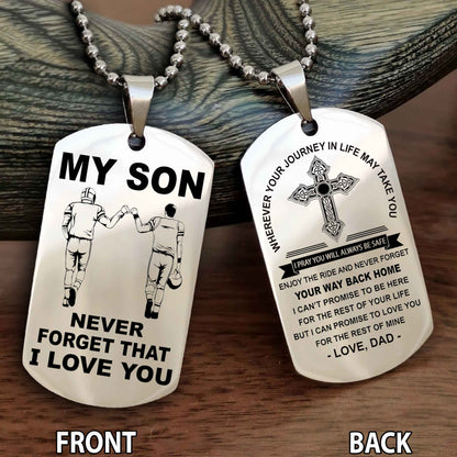 Special Version Double Side Dog Tag My Son Never Forget Your Way Back Home Cross Gift For You Son